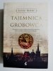 TAJEMNICA GROBOWCA - Steve Berry 